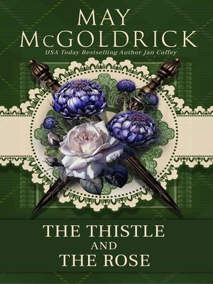 cover image of The Thistle and the Rose